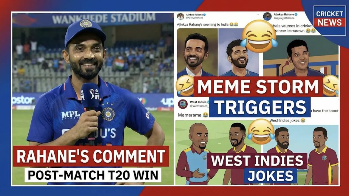 వాంఖడేలో T20 విజయం తర్వాత రహానే యొక్క వెస్టిండీస్ వ్యాఖ్య చికాకులను రేకెత్తించింది.
