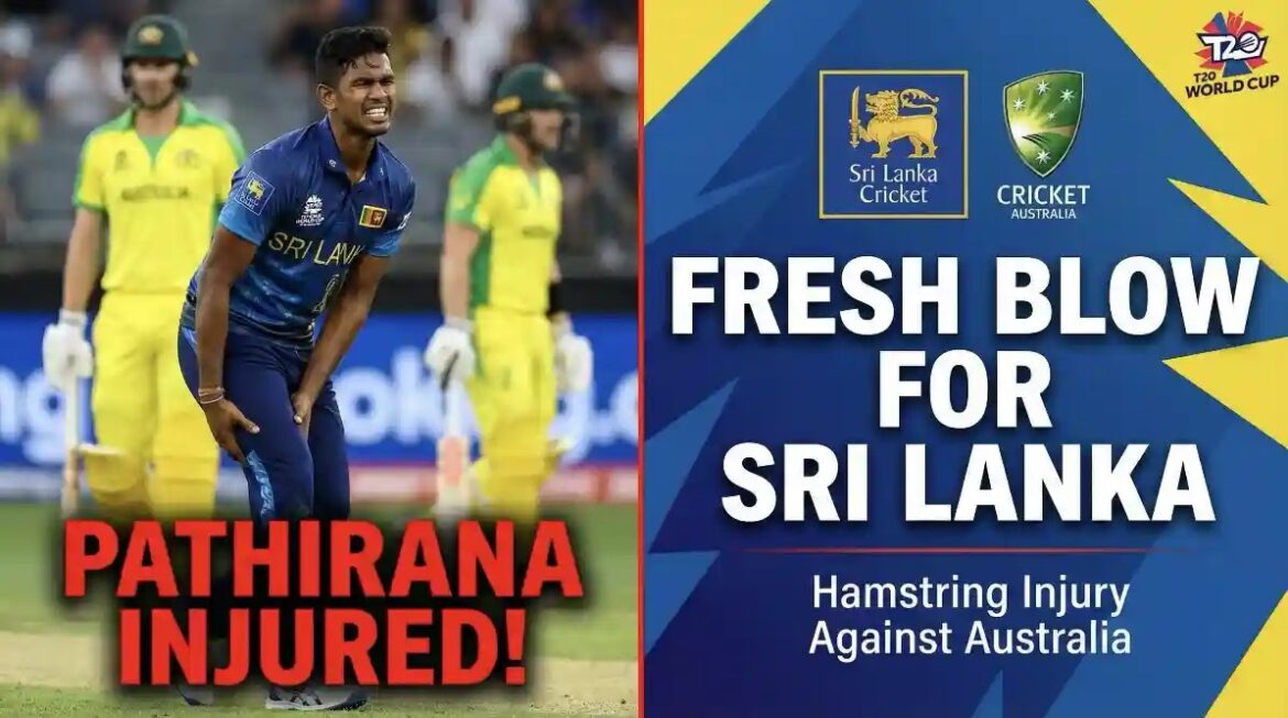 ఆస్ట్రేలియాతో జరిగిన మ్యాచ్‌లో మతీషా పతిరానా స్నాయువు గాయంతో శ్రీలంకకు తాజా దెబ్బ
